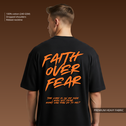 FAITH OVER FEAR - - Premium Oversized T-shirt